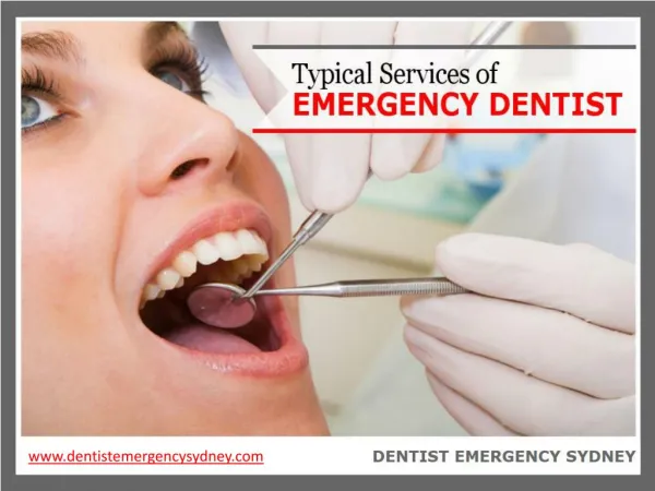 Typical Services of Emergency Dentist in Sydney