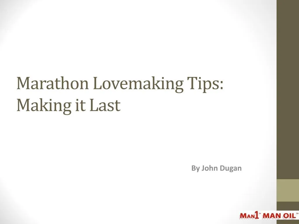 marathon lovemaking tips making it last