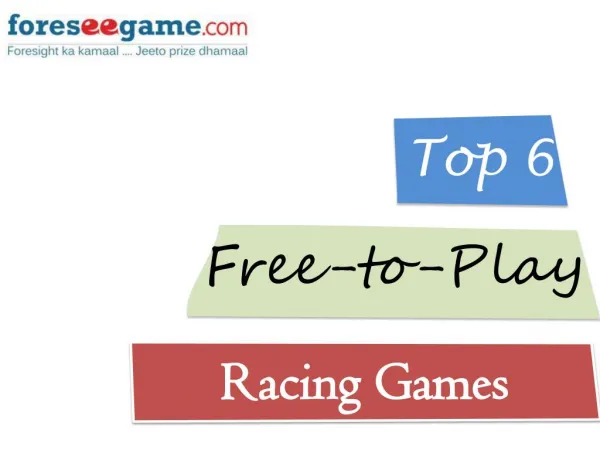 Top 6 Free to Play Racing Games