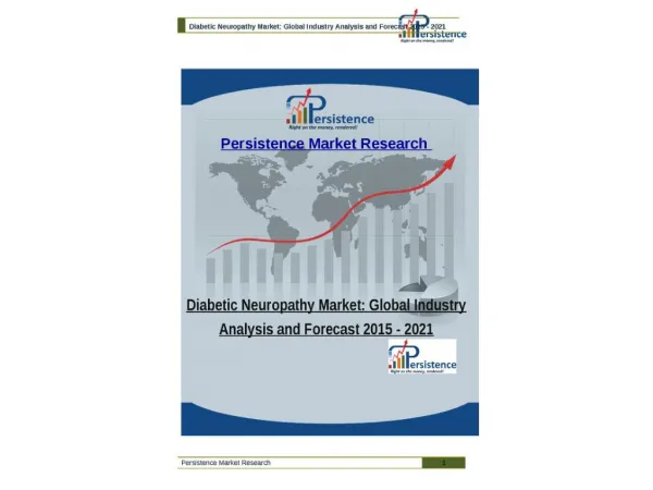 Diabetic Neuropathy Market: Global Industry Analysis and For