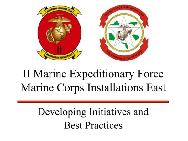II Marine Expeditionary Force Marine Corps Installations East