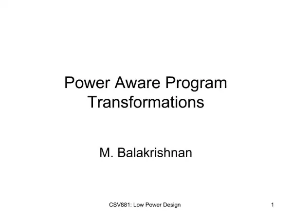 Power Aware Program Transformations