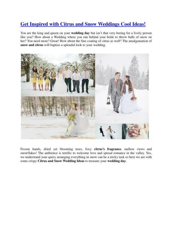 Get Inspired with Citrus and Snow Weddings Cool Ideas!