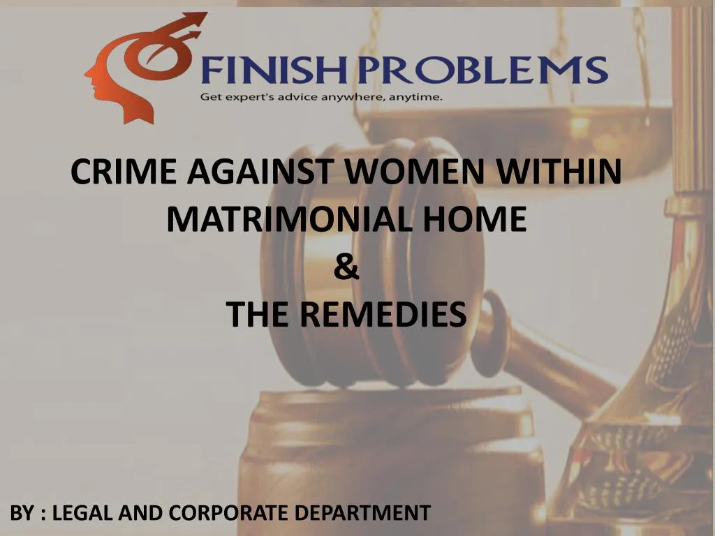 crime against women within matrimonial home the remedies