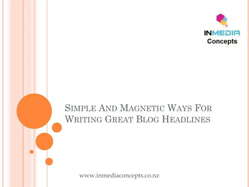 simple and magnetic ways for writing great blog headlines
