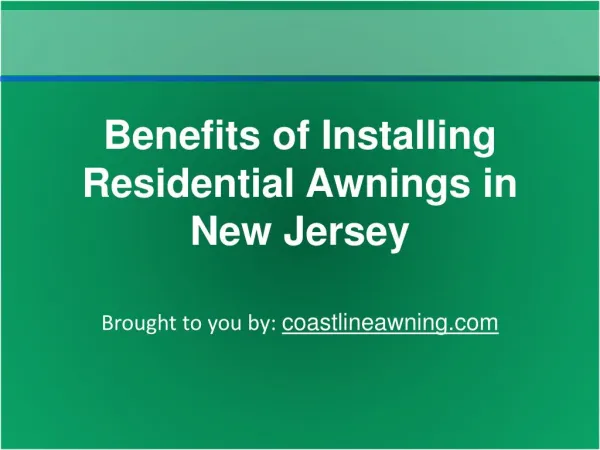 Benefits of Installing Residential Awnings in New Jersey