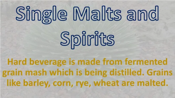 Single Malts and Spirits