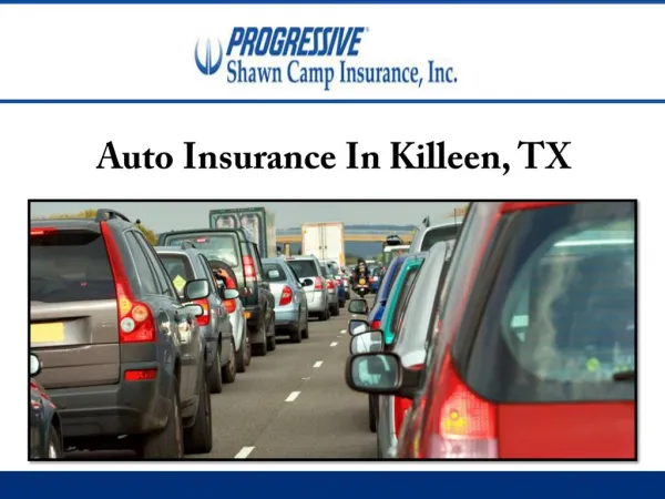 Auto Insurance In Killeen, TX