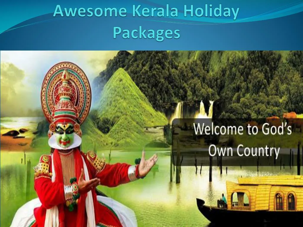 awesome kerala holiday packages