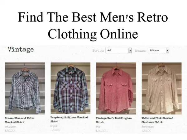 Find The Best Men's Retro Clothing Online