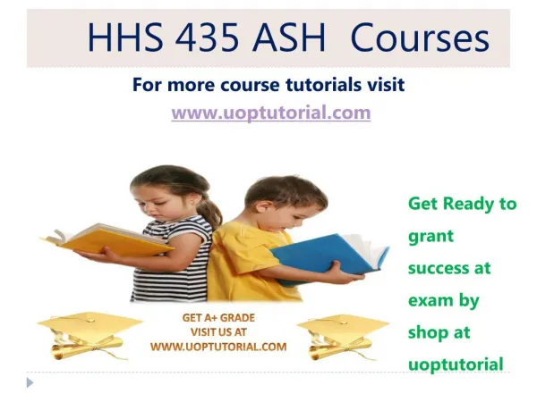 HHS 435 ASH Tutorial / Uoptutoria