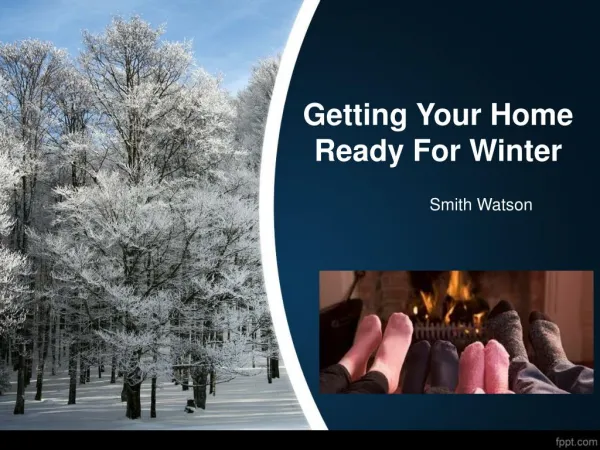 Getting Your Home Ready For Winter