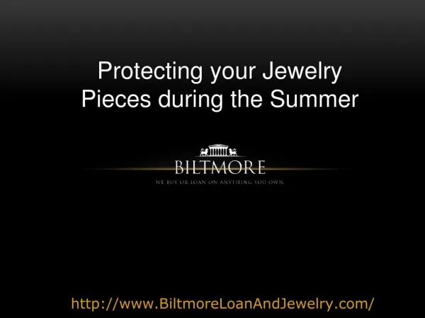 Protecting your Jewelry Pieces During Summer