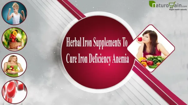 Herbal Iron Supplements To Cure Iron Deficiency Anemia