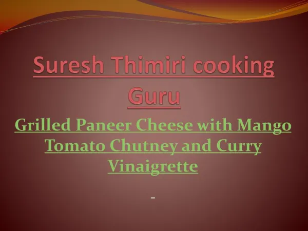 Suresh Thimiri cooking Guru
