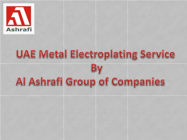Metal Electroplating Services in UAE