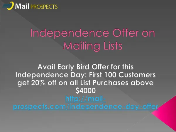 Independence Day Offers on Mailing Lists