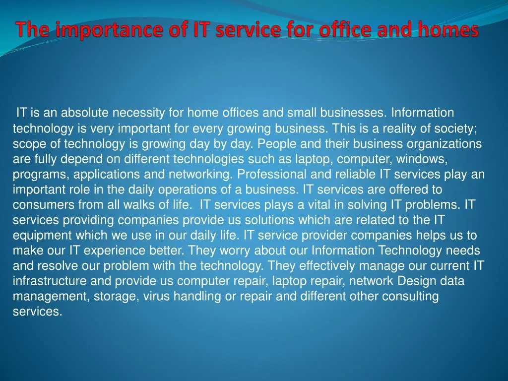 the importance of it service for office and homes