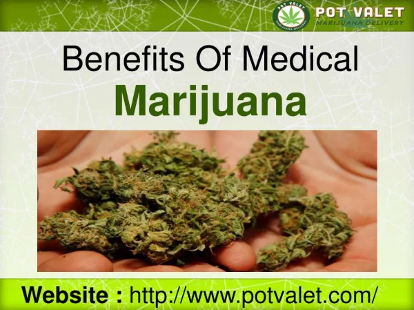 Benefits of Medical marijuana