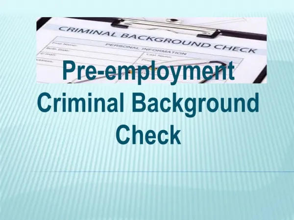Pre-employment Criminal Background Check