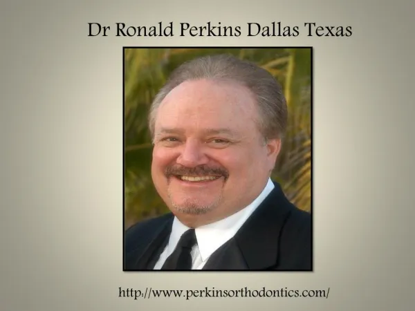 Dr ronald perkins orthodontist dallas tx perkins orthodontic