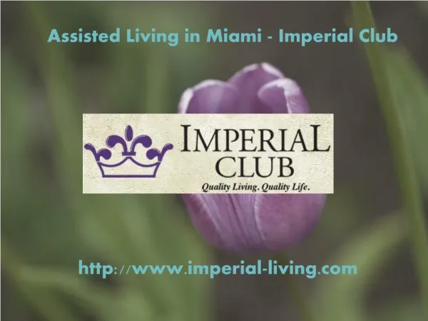 Independent and Assisted Living Facilities at Miami