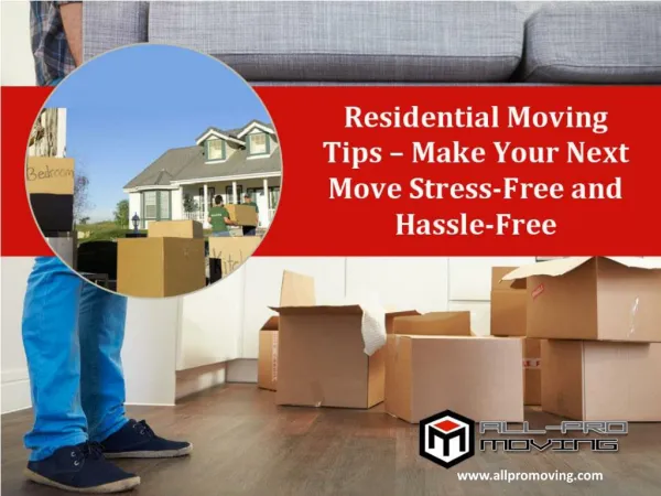 Residential Moving Tips – Hire Movers in San Antonio