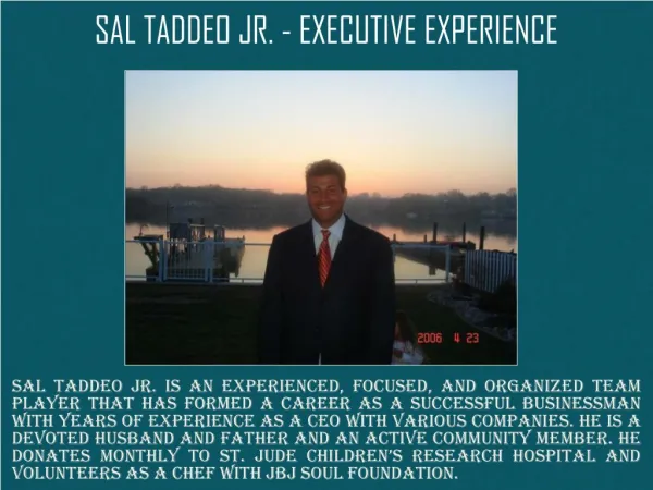 SAL TADDEO JR. - EXECUTIVE EXPERIENCE