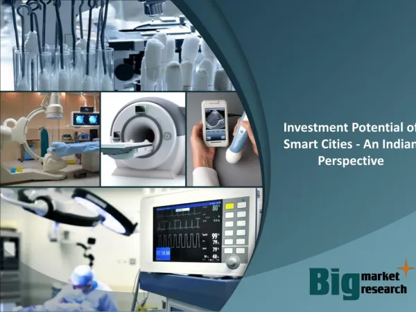 Investment Potential of Smart Cities - Indian Market