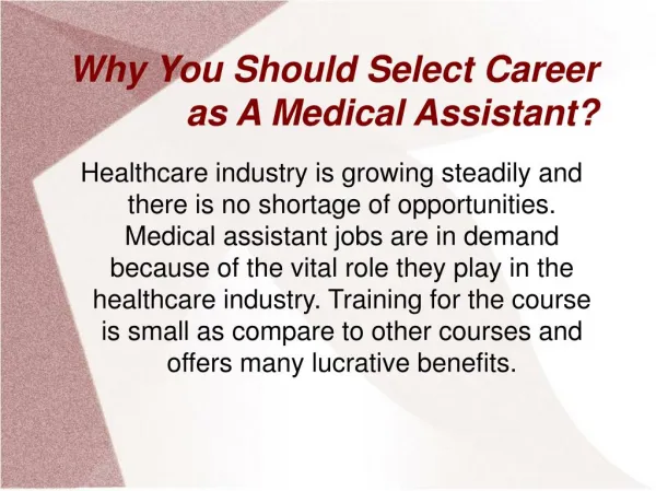 Medical Assistants- The Backbone of Healthcare Industry