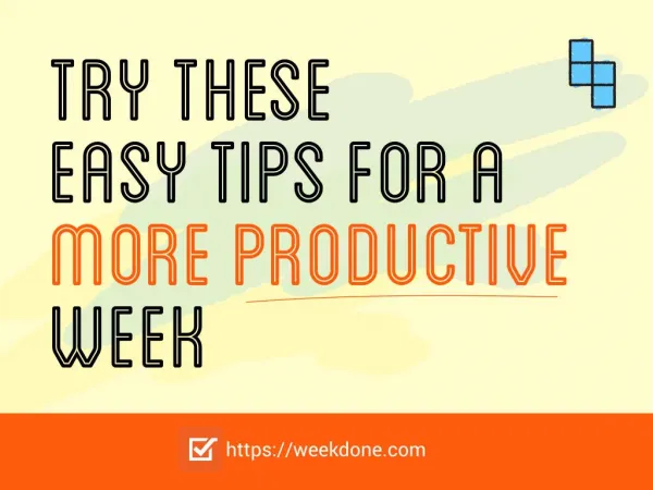 10 Tips for a More Productive Week