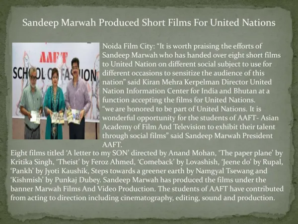 Sandeep Marwah Produced Short Films For United Nations