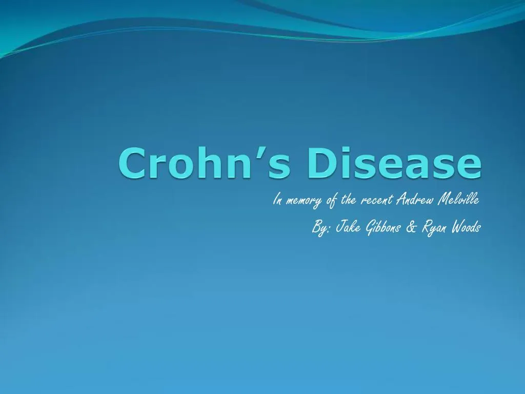 PPT - Crohn S Disease PowerPoint Presentation, Free Download - ID:717055