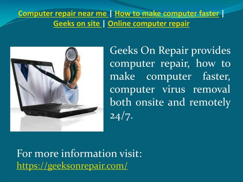 computer repair near me how to make computer faster geeks on site online computer repair