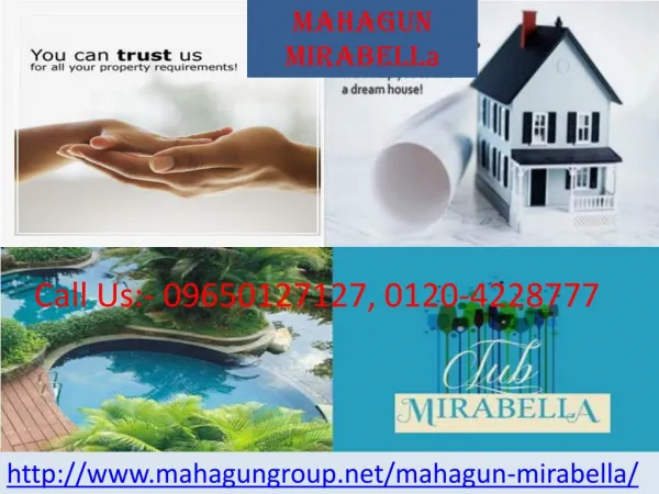 Mahagun Mirabella High Rice Apartment @ 09650-127-127