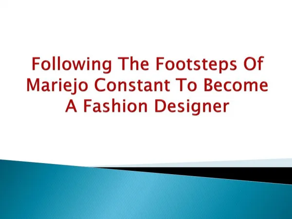 Mariejo Constant - Fashion World Icon