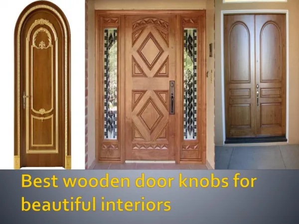 Best wooden door knobs for beautiful interiors