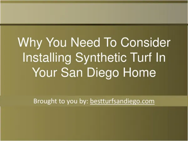 Why You Need To Consider Installing Synthetic Turf In Your S