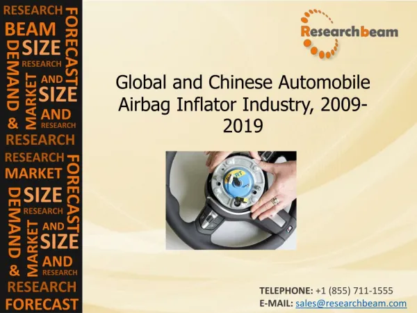 Automobile Airbag Inflator Industry Size, Trends, 2009-2019