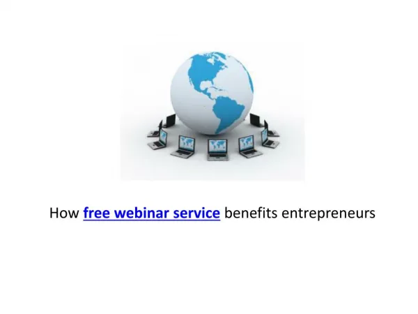 How free webinar service benefits entrepreneurs