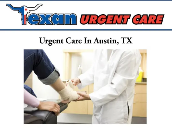 Urgent Care In Austin, Texas