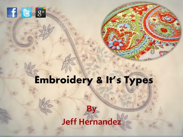 Embroidery & It’s Types