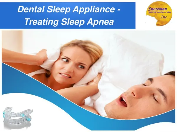 Dental Sleep Appliances Treating Sleep Apnea