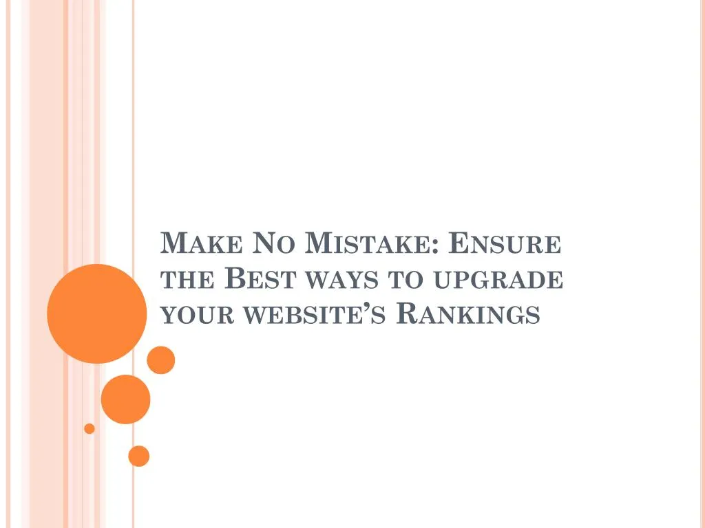 make no mistake ensure the best ways to upgrade your website s rankings