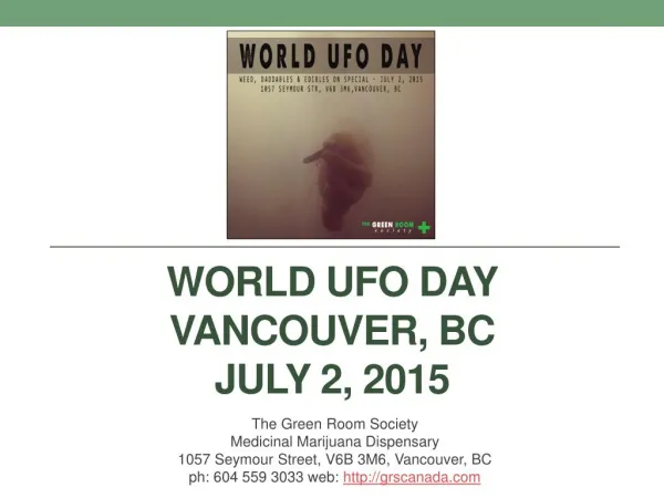 World UFO Day at the Green Room Society in Vancouver BC