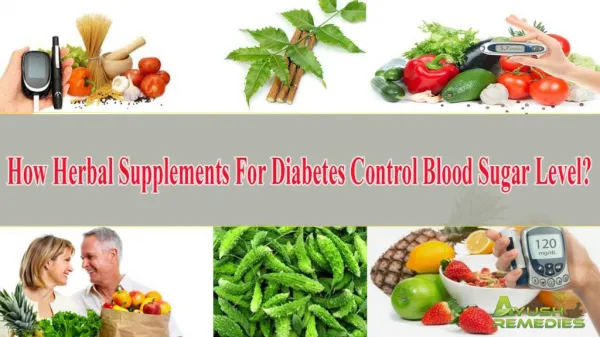 How Herbal Supplements For Diabetes Control Blood Sugar Leve