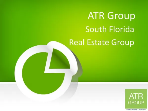ATR Group - South Florida Real Estate Group