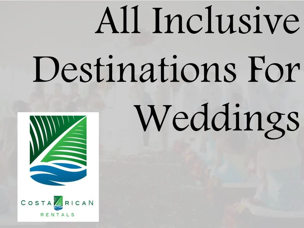 all inclusive destinations for weddings