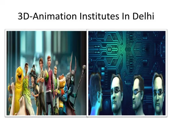 3d animation institutes in delhi