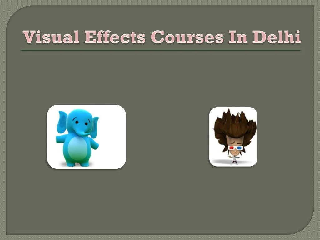 visual effects courses in delhi
